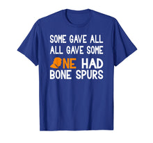 Load image into Gallery viewer, Funny shirts V-neck Tank top Hoodie sweatshirt usa uk au ca gifts for Anti Trump Veterans T-Shirt One Had Bone Spurs 2619935