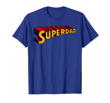 Load image into Gallery viewer, Super dad Superdad shirt Funny Superhero Dad T-shirt 184570