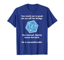 Load image into Gallery viewer, Funny shirts V-neck Tank top Hoodie sweatshirt usa uk au ca gifts for You Reach Out To Push The Orc Off The Bridge T-Shirt 2260304