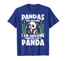 Load image into Gallery viewer, Panda Shirt Cute Panda Tshirt Pandas Are Awesome Panda Bear