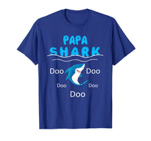 Load image into Gallery viewer, Funny shirts V-neck Tank top Hoodie sweatshirt usa uk au ca gifts for Papa Shark Doo Doo Doo Shirt Dad Birthday Gifts 1146201