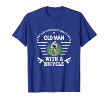Load image into Gallery viewer, Funny shirts V-neck Tank top Hoodie sweatshirt usa uk au ca gifts for Never Underestimate Old Man With Bicycle T Shirt - Bike Tee 2232222