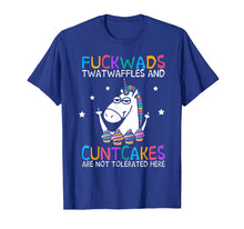 Load image into Gallery viewer, Funny shirts V-neck Tank top Hoodie sweatshirt usa uk au ca gifts for Fuckwads Twatwaffles And Cuntcakes Are Not Tolerated Here 3201951