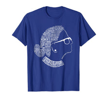Load image into Gallery viewer, Notorious RBG Shirt Ruth Bader Ginsburg Quotes Feminist Gift