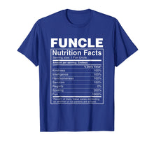 Load image into Gallery viewer, Funny shirts V-neck Tank top Hoodie sweatshirt usa uk au ca gifts for Mens Funcle Nutritional Facts Shirt - Funny Funcle T-Shirt 1304991