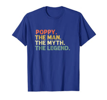 Load image into Gallery viewer, Mens Mens Poppy The Man The Myth The Legend T-Shirt Father's Day 87502
