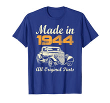 Load image into Gallery viewer, All Original Parts T-Shirt Made In 1944 75th Birthday Gift