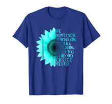 Load image into Gallery viewer, Funny shirts V-neck Tank top Hoodie sweatshirt usa uk au ca gifts for i wear teal sunflower ovarian cancer awareness t shirt 799040