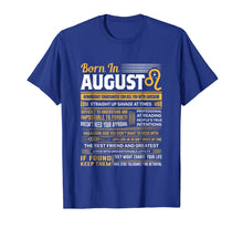 Load image into Gallery viewer, August Birthday Gifts - Born In August Leo T-Shirt 213649