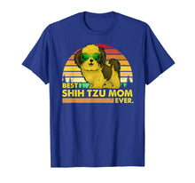 Load image into Gallery viewer, Vintage Best Shih Tzu Mom Ever Dog Mommy Mother T-Shirt 1245271