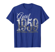 Load image into Gallery viewer, Funny shirts V-neck Tank top Hoodie sweatshirt usa uk au ca gifts for April 1959 Tee - 60 Year Old Shirt 1959 60th Birthday Gift 1745765