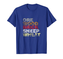 Load image into Gallery viewer, Funny shirts V-neck Tank top Hoodie sweatshirt usa uk au ca gifts for Ore Wood Brick Sheet Wheat Funny Settlers Board Game Shirt 1759840