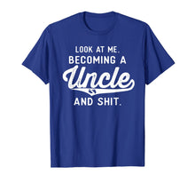Load image into Gallery viewer, Mens Look At Me Becoming A Uncle Funny New Uncle Announcement T-Shirt-2119171