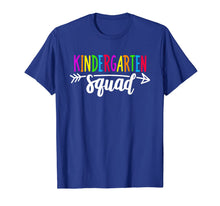 Load image into Gallery viewer, Team Kindergarten Squad Tee Teacher Back To School Gift T-Shirt 173482