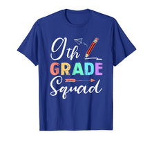 Load image into Gallery viewer, 9th Grade Squad Teachers Kids Back To School Gifts T-Shirt 115246
