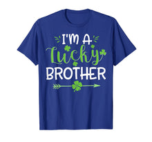 Load image into Gallery viewer, I'm A Lucky Brother Shirt St. Patrick's Day Irish Gifts TShirt972440