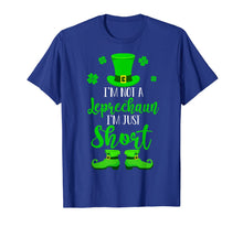 Load image into Gallery viewer, I'm Not A Leprechaun I'm Just Short St Patrick's Day Gifts TShirt945297