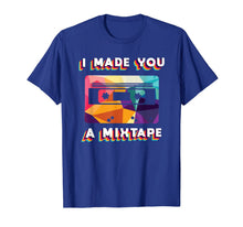 Load image into Gallery viewer, Cassette Vintage Costume Retro 80s 90s I Made You A MixTape T-Shirt 173018