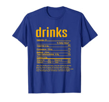 Load image into Gallery viewer, Thanksgiving Drinks Nutritional Facts T-Shirt