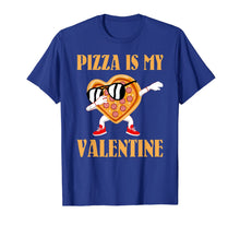 Load image into Gallery viewer, Funny Valentines Day Gifts Boys Kids Pizza Is My Valentine T-Shirt-2921989