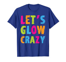 Load image into Gallery viewer, Retro Colorful Party Outfit - Let's Glow Crazy T-Shirt-446451