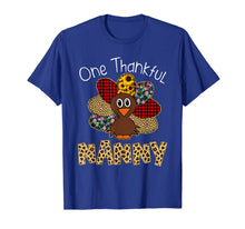 Load image into Gallery viewer, One Thankful Nanny Turkey Thanksgiving gift T-Shirt