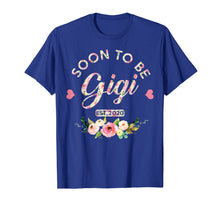 Load image into Gallery viewer, Soon to be gigi est 2020 First time grandma T-Shirt