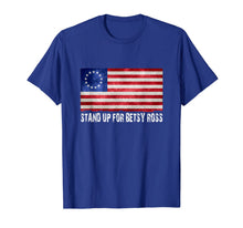 Load image into Gallery viewer, Stand Up For Usa Betsy Ross Flag Shirts | Vintage Betsy Ross T-Shirt 476973