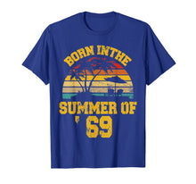 Load image into Gallery viewer, Vintage 50th Birthday Summer Of 69 Shirt 1969 Birthday Gifts T-Shirt 220844