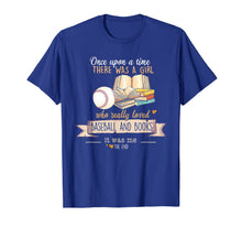 Load image into Gallery viewer, There Was A Girl Who Really Loved Baseball & Books T-Shirt-1654981