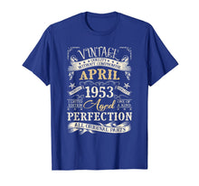 Load image into Gallery viewer, Classic 67th Birthday Gift Shirt For Men Vintage April 1953 TShirt1050476