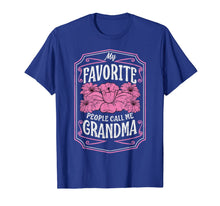 Load image into Gallery viewer, My Favorite People Call Me Grandma Floral Christmas Gifts T-Shirt-2039672