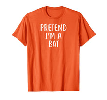 Load image into Gallery viewer, Pretend I'm A Bat Easy Lazy Halloween Costume T-Shirt