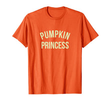Load image into Gallery viewer, Pumpkin Princess - Halloween Pumpkin Patch Fall Festival T-Shirt