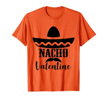 Load image into Gallery viewer, Valentines Day Nacho Love Heart Funny Pink Red Graphic Tee T-Shirt-1506899