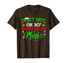 Load image into Gallery viewer, Ugly Christmas Don_t Hate On My Christmas Music T-Shirt