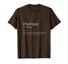 Load image into Gallery viewer, Funny shirts V-neck Tank top Hoodie sweatshirt usa uk au ca gifts for Chungus Meme Definition T-Shirt 773988