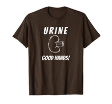 Load image into Gallery viewer, Funny shirts V-neck Tank top Hoodie sweatshirt usa uk au ca gifts for Urine Good Hands Dialysis Technician Pun Renal Nurse T-Shirt 1938309