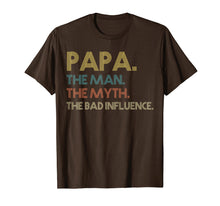 Load image into Gallery viewer, Papa the man the myth the bad influence Vintage T shirt