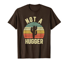 Load image into Gallery viewer, Not A Hugger T Shirt Funny Shirt Cactus Sarcastic Tee