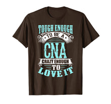 Load image into Gallery viewer, Funny shirts V-neck Tank top Hoodie sweatshirt usa uk au ca gifts for CNA Shirt - To Be A CNA T shirt 2050442