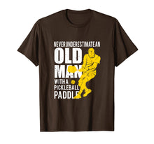 Load image into Gallery viewer, Funny shirts V-neck Tank top Hoodie sweatshirt usa uk au ca gifts for Mens Never Underestimate Old Man with Pickleball Paddle T-shirt 1165870