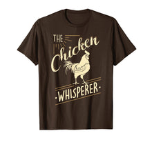 Load image into Gallery viewer, The Chicken Whisperer Funny Chicken Lover Farming T-Shirt