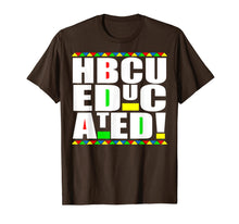 Load image into Gallery viewer, HBCU Educated Historical Black College Universities Gifts T-Shirt-4021686