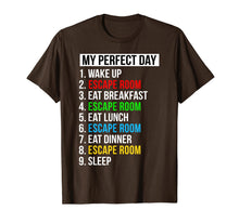 Load image into Gallery viewer, My Perfect Day Escape Room Gifts Funny Escape Room T-Shirt-1637604