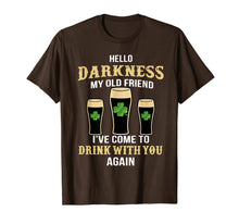 Load image into Gallery viewer, Hello Darkness My Old Friend I've Come To Drink With You T-Shirt-159568