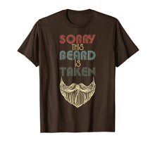 Load image into Gallery viewer, Mens Sorry This Beard is Taken Shirt Man Grandpa Uncle Gifts T-Shirt-2731546