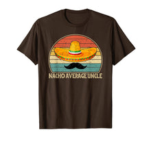 Load image into Gallery viewer, Mens Nacho Average Uncle T Shirt Funny Uncle Gift Tee T-Shirt-665673