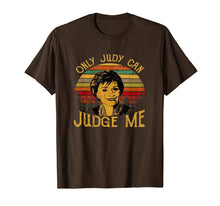 Load image into Gallery viewer, Retro Funny Only Judy Can Judge Me T Shirt 78777