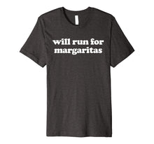 Load image into Gallery viewer, Funny shirts V-neck Tank top Hoodie sweatshirt usa uk au ca gifts for Cinco De Mayo Running T-Shirt - Will Run For Margaritas 3306911